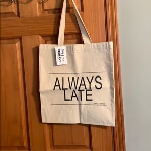 Always Late bag